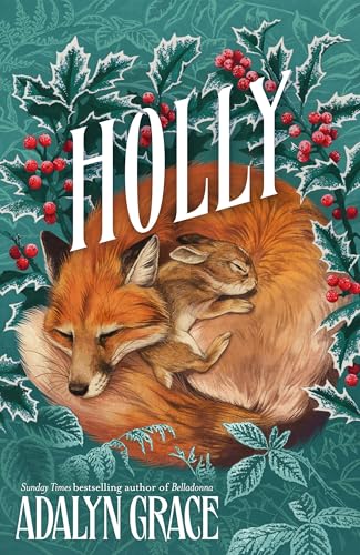 Holly: A Belladonna Novella
