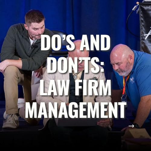 Do&rsquo;s and Don&rsquo;ts, Law Firm Management