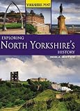 north yorkshire county council  Exploring North Yorkshire\'s History