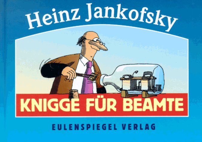 Knigge für Beamte Knigge für Beamte