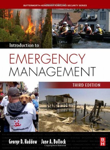 Introduction to Emergency Management, Second Edition [Butterworth-Heinemann Homeland Security] by Haddow, George, Bullock, Jane [Butterworth-Heinemann,2005] [Hardcover] 2ND EDITION