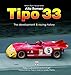 Produktbild Alfa Romeo Tipo 33: The Development & Racing History (Veloce Classic Reprint)