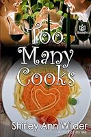 Too Many Cooks 1942886233 Book Cover