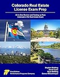 Colorado Real Estate License Exam Prep: All-in-One Review and Testing to Pass Colorado's PSI Real Estate Exam