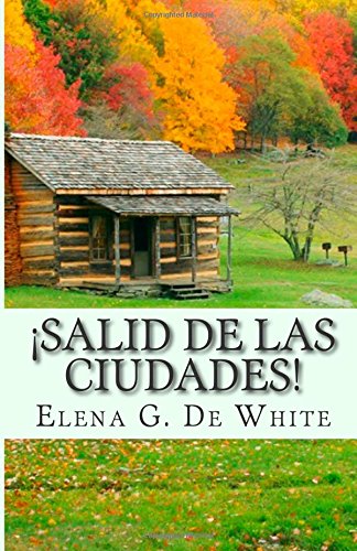 Salid De Las Ciudades (Spanish Edition)