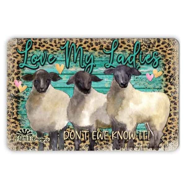 Niekea Vintage Metal Tin Sign Sheep Sign, Ewe sign, Love My Ladies, lambs, ewes, leopard, sheep decor Posters tin Sign 12x8 Inch