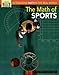 The Math of Sports: Integrating Math in the Real World