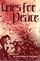 Cries for Peace - Experiences of Japanes Victims of World War II 4789002055 Book Cover