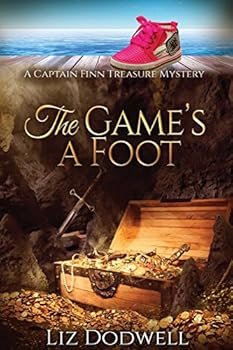 The Game's a Foot - Book #4 of the Captain Finn Treasure Mysteries