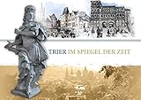 spiegel chronik 2017 cover personen  Chronik - Trier im Spiegel der Zeit