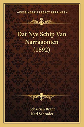 Dat Nye Schip Van Narragonien (1892) (German Edition)