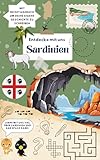 Entdecke mit uns Sardinien: Reiseführer und Reisetagebuch für Kinder - Theresa Kletzl 