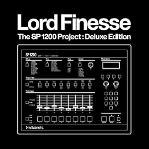 Lord Finesse - The SP1200 Project: Deluxe Edition