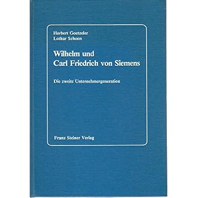 wilhelm_und_carl_friedrich_von_siemens-die_zweite_unternehmergeneration