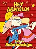 Nickelodeon Hey Arnold! Guide To Relationships