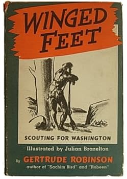 Winged feet;: Scouting for George Washington,