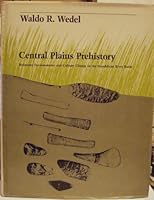 Central Plains Prehistory: Holocene Environments and Culture Change in the Republican River Basin 080324729X Book Cover