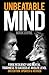 Unbeatable Mind (3rd Edition): Forge Resiliency and Mental Toughness to Succeed at an Elite Level