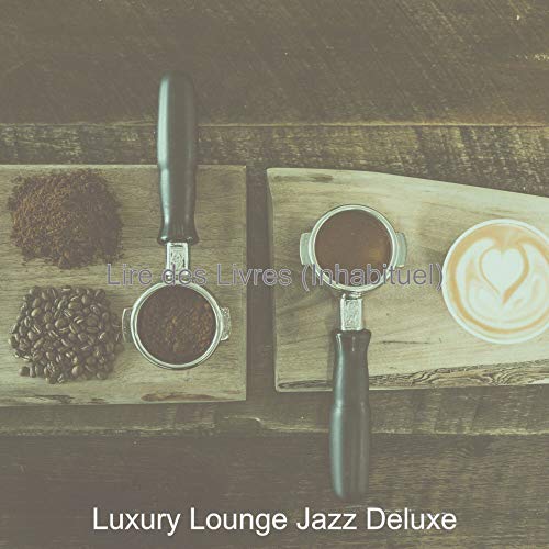 Amazon Music - Luxury Lounge Jazz DeluxeのLire des Livres (Inhabituel ...