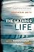 The Lazarus Life: Spiritual Transformation for Ordinary People