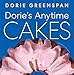 Dorie€™s Anytime Cakes