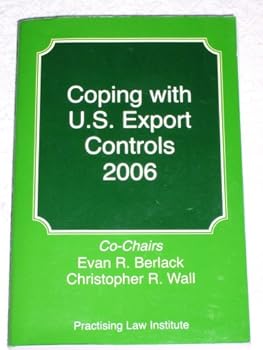 Paperback Coping with U.S. Export Controls 2006 Book
