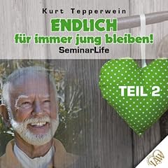 Endlich für immer jung bleiben! Teil 2 Titelbild