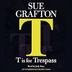 Couverture de T Is for Trespass