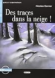  Des traces dans la neige !