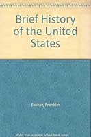 A Brief History of the United States B000K1WMLE Book Cover