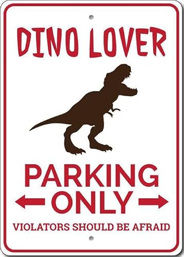 Dino Lover Sign, Dino Parking Sign, Dinosaur Room Metal Decor Sign
