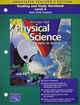 Paperback Reading and Study Workbook, Level A: With Math Support for Physical Science Concepts in Action, Annotated Teacher's Edition Book