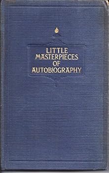 Little Masterpieces of Autobiography: Soldiers; Explores (Volume II) by Iles, George