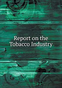 Paperback Report on the Tobacco Industry Book