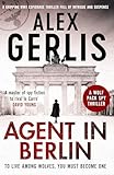 Agent in Berlin: 'A master of spy fiction to rival le Carré' David Young (Wolf Pack Spies Book 1)