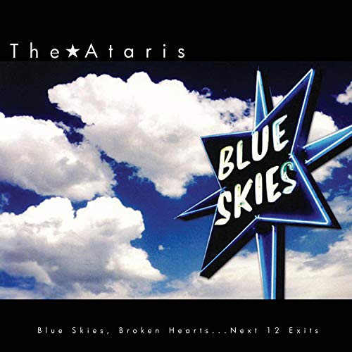Blue Skies Broken Hearts Next 12 Exits - Limited Edition White Vinyl - Vinyl release thumbnail