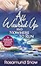 All Washed Up And Nowhere to Run: A thrilling tale of adventure, survival & romance...