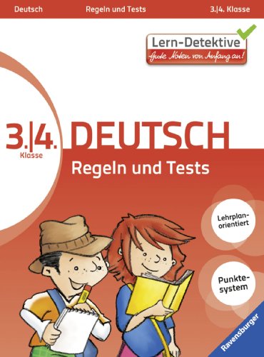 Regeln und Tests (Deutsch 3./4. Klasse): Lehrplanorientiert. Punktesystem (Lern-Detektive)
