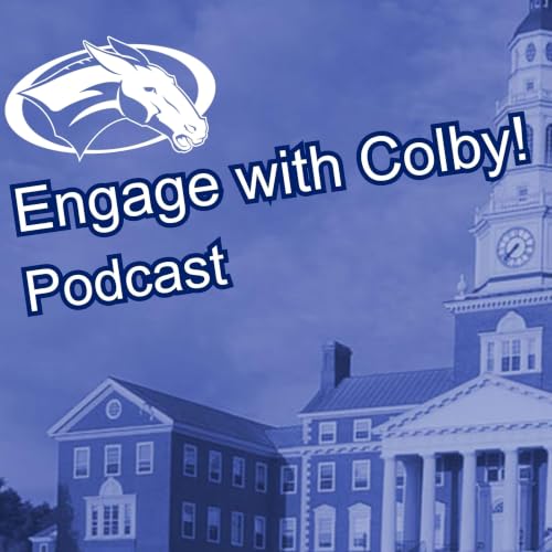 『"Engage With Colby!" Podcast Series』のカバーアート