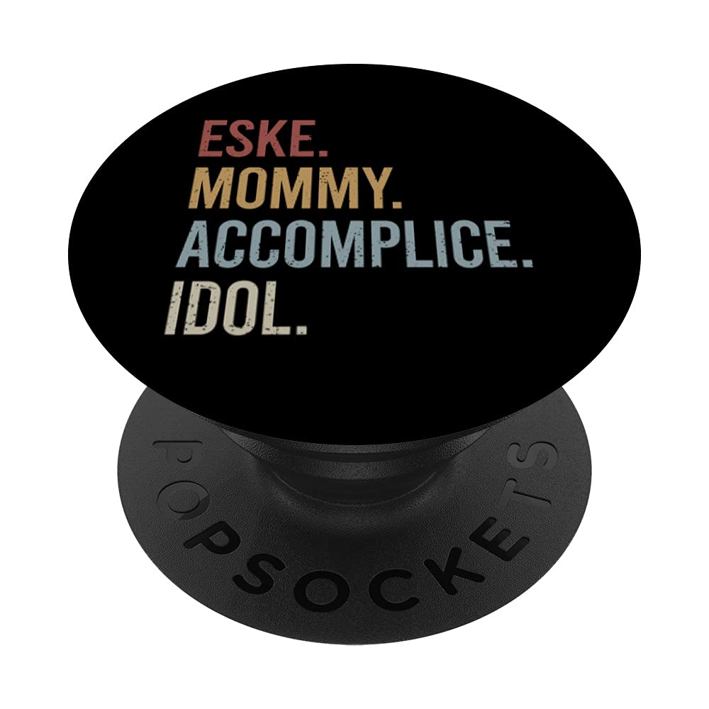 Eske Mommy Accomplice Idol Retro Style Vintage PopSockets Swappable PopGrip