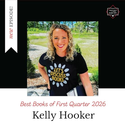 Kelly Hooker - Our Favorite Reads of January through March 2026