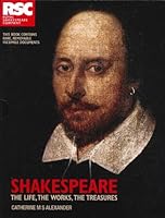 Shakespeare The Life, The Works, The Treasures 1862007977 Book Cover