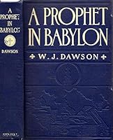 A Prophet In Babylon. A Story of Social Service B00CYTYDD0 Book Cover