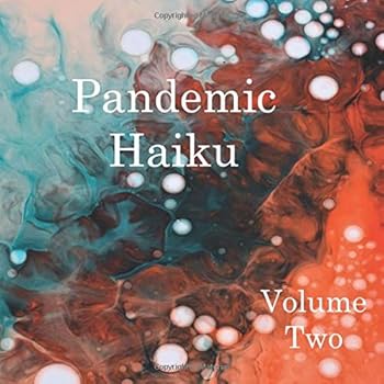 Paperback Pandemic Haiku: Volume Two Book