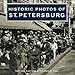 Historic Photos of St. Petersburg