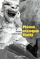 Mémé attaque Haïti (French Edition) 2896496459 Book Cover