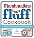 The Marshmallow Fluff Cookbook