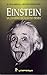 Einstein, un cientifico de nuestro tiempo (Spanish Edition)