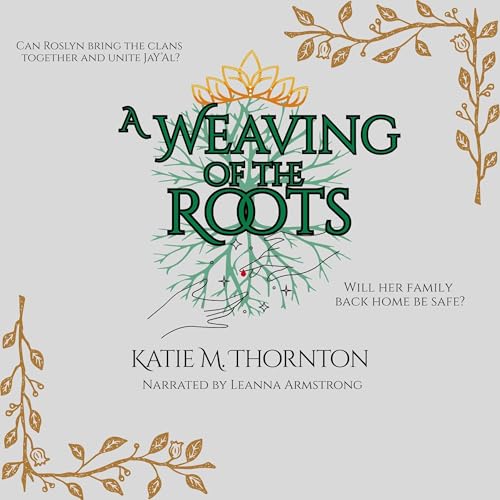 A Weaving of the Roots Titelbild