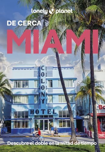 Miami de cerca 2 (Guías De cerca Lonely Planet)
